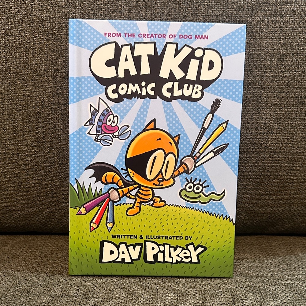 Cat Kid Comic Club by Dav Pilkey